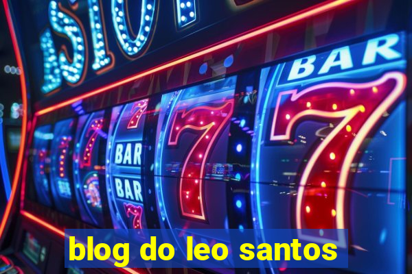 blog do leo santos